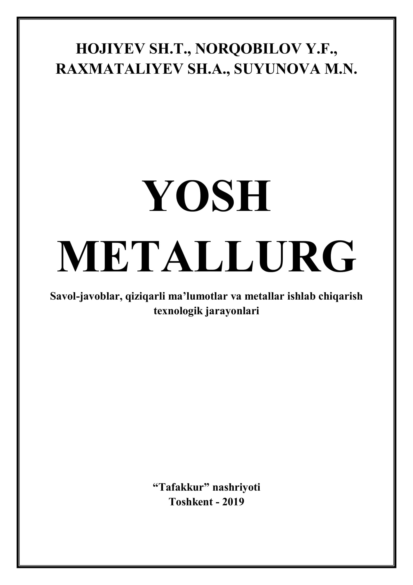 Yosh metallurg - Hojiyev Sh