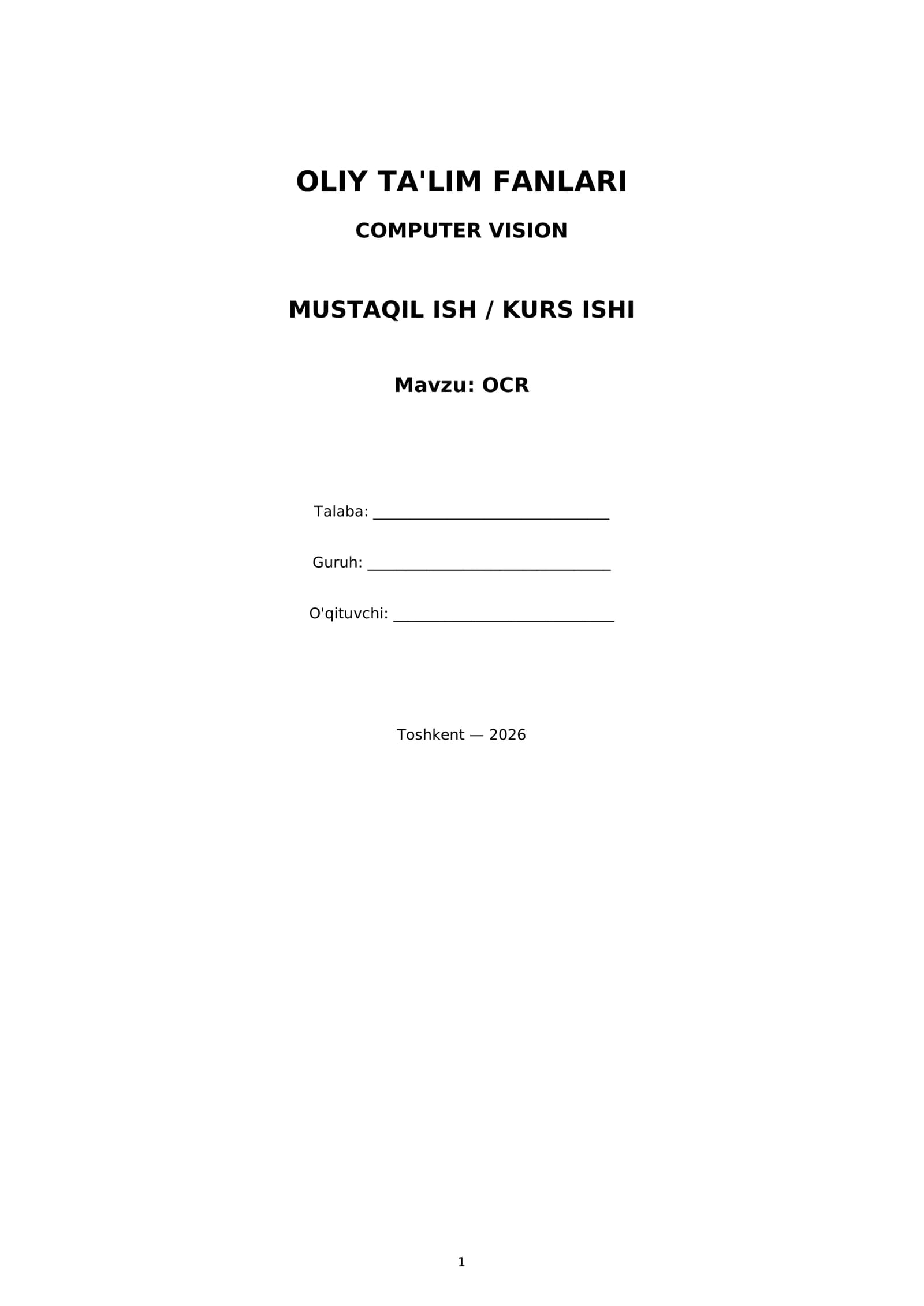 OLIY TA'LIM FANLARI COMPUTER VISION MUSTAQIL ISH / KURS ISHI OCR