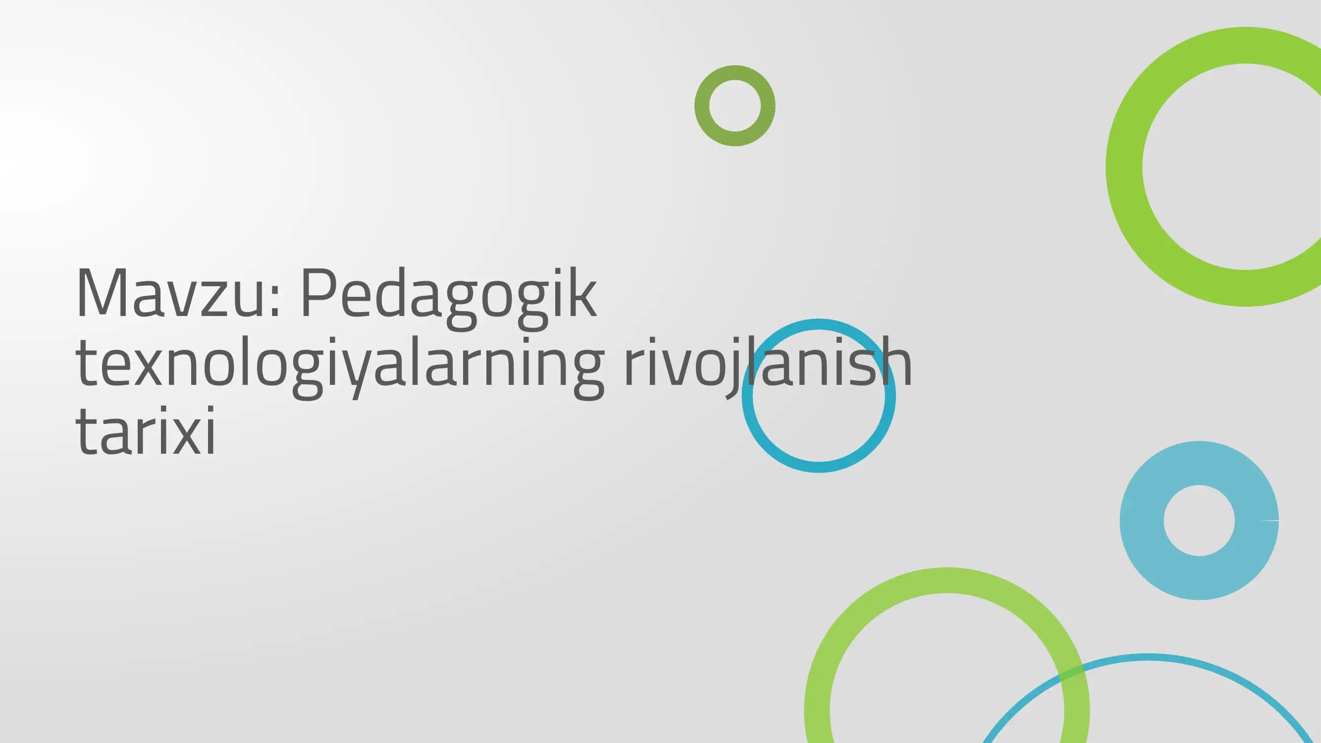 Pedagogik texnologiyaning rivojlanish tarixi