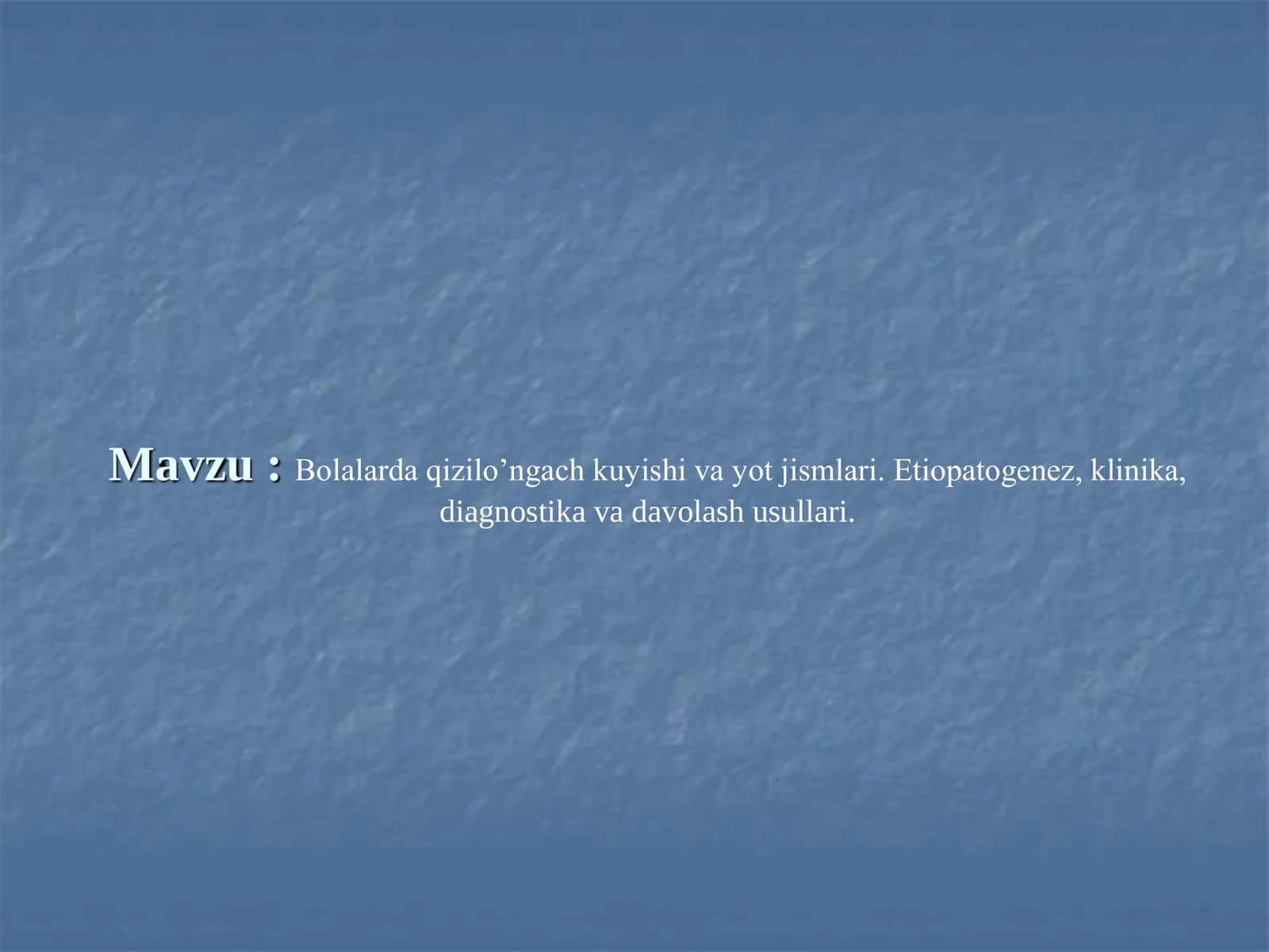 Qizilo'ngach kasalliklari