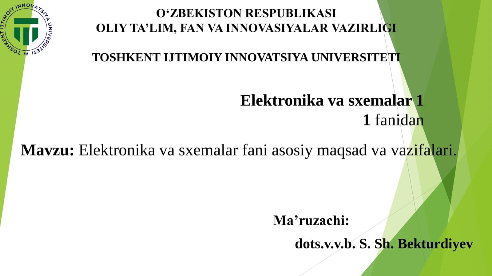 Elektronika va sxemalar fani asosiy maqsad va vazifalari