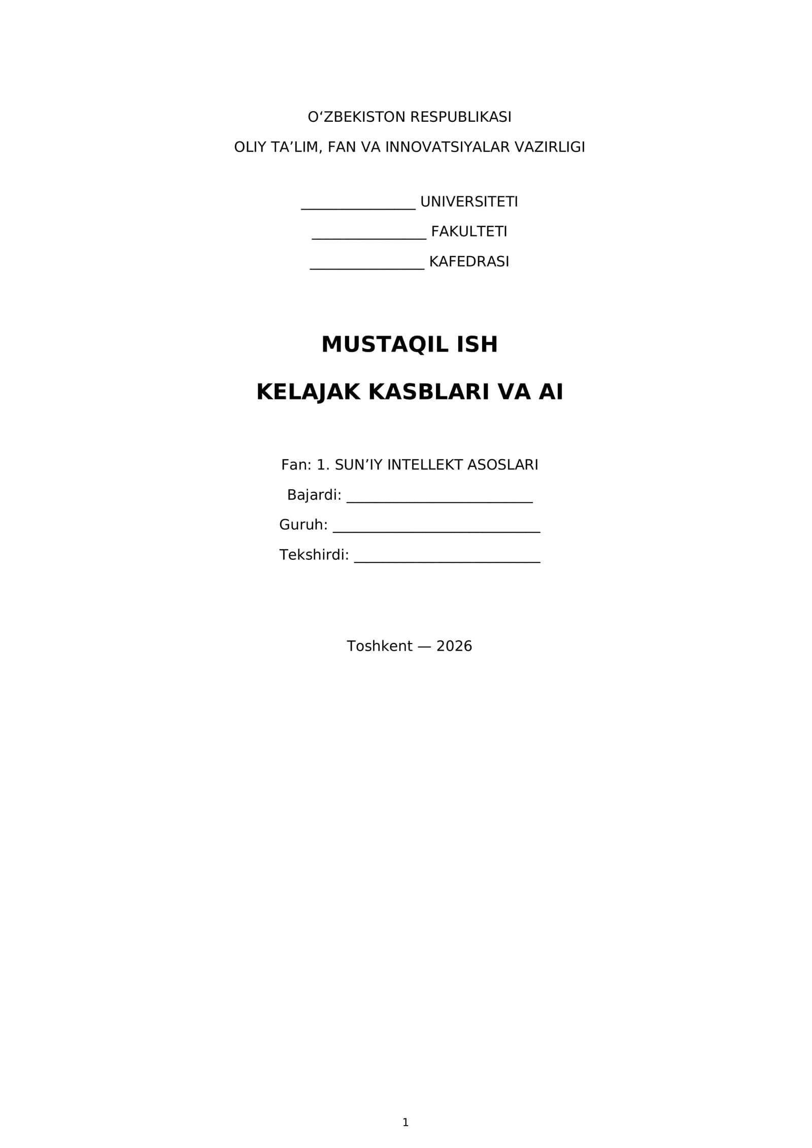 MUSTAQIL ISH KELAJAK KASBLARI VA AI