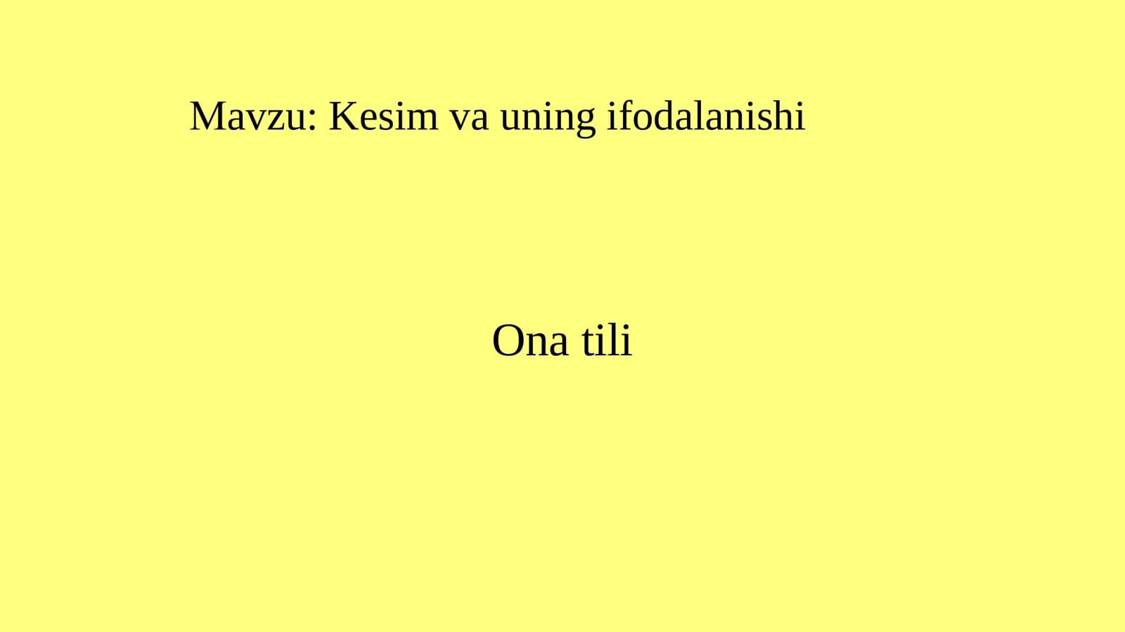 Kesim va uning ifodalanishi