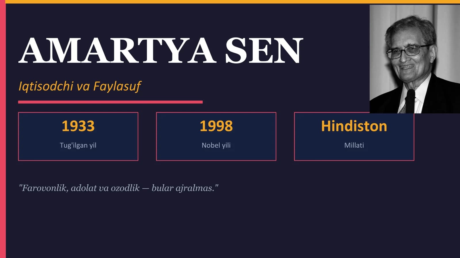 Amartya Sen: Farovonlik va Rivojlanish Iqtisodiyoti (A+ Mustaqil ish / Prezentatsiya)