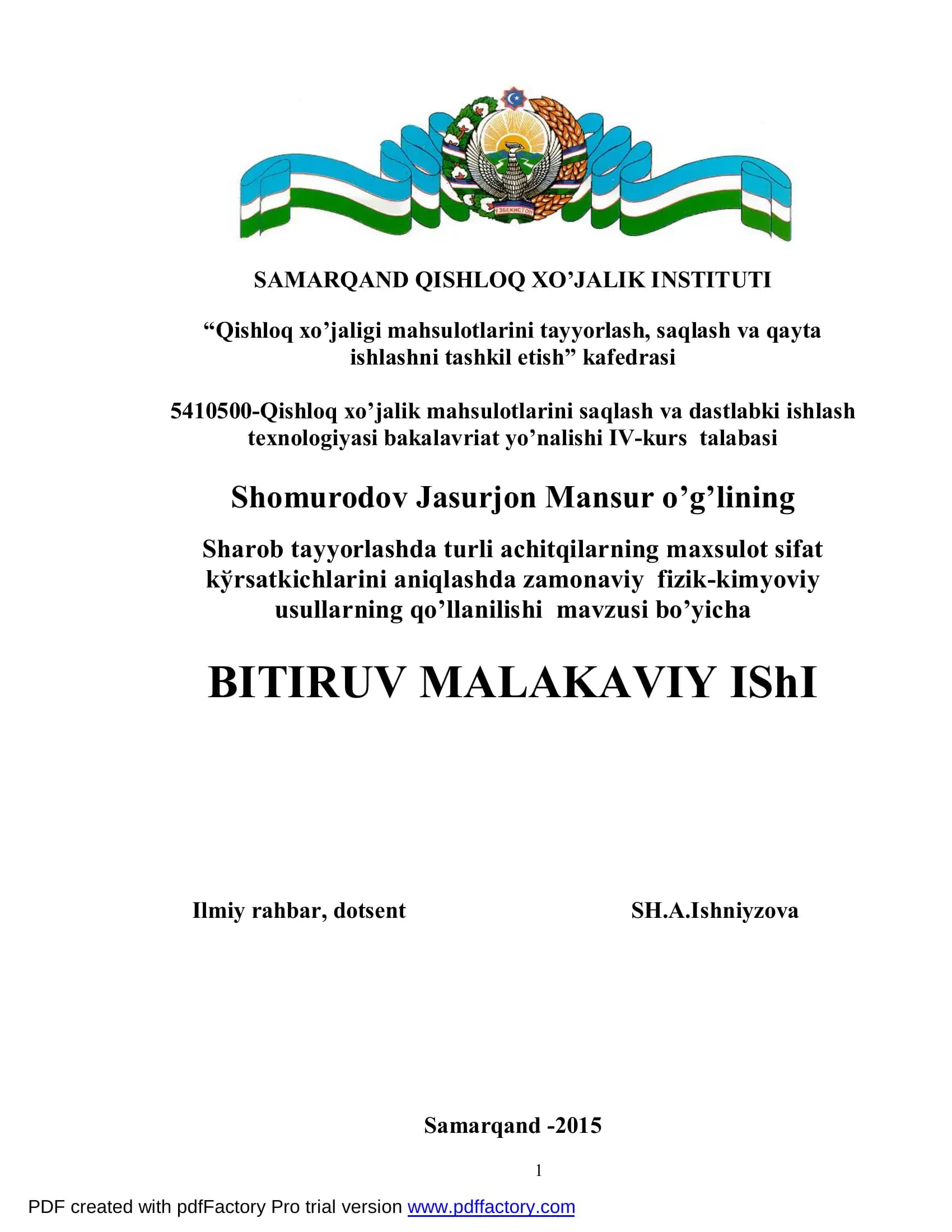 Qishloq xo’jaligi mahsulotlarini saqlash va dastlabki ishlash texnologiyasi bakalavriat yo’nalishi IV-kurs talabasi