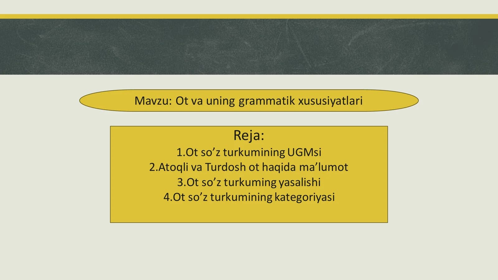 Ot va uning grammatik xususiyatlari