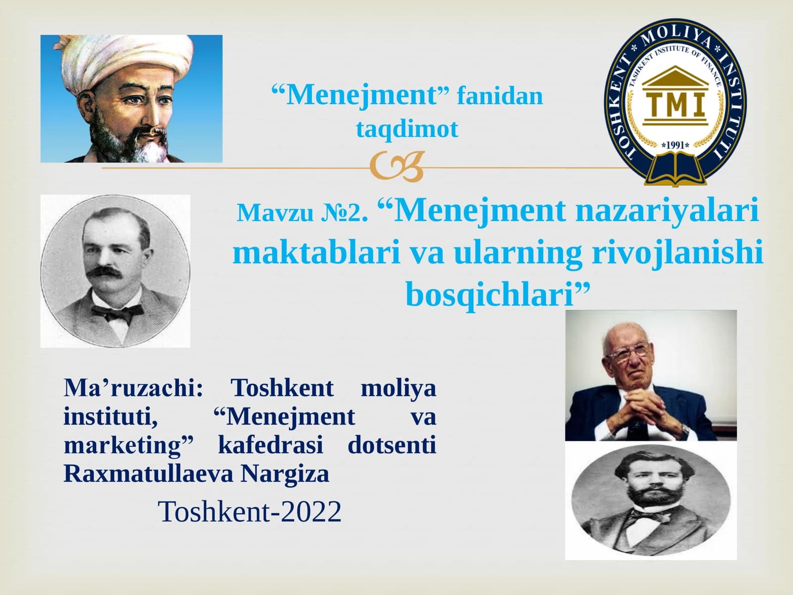 Menejment nazariylari maktablari va ularning rivojlanishi bosqichlari