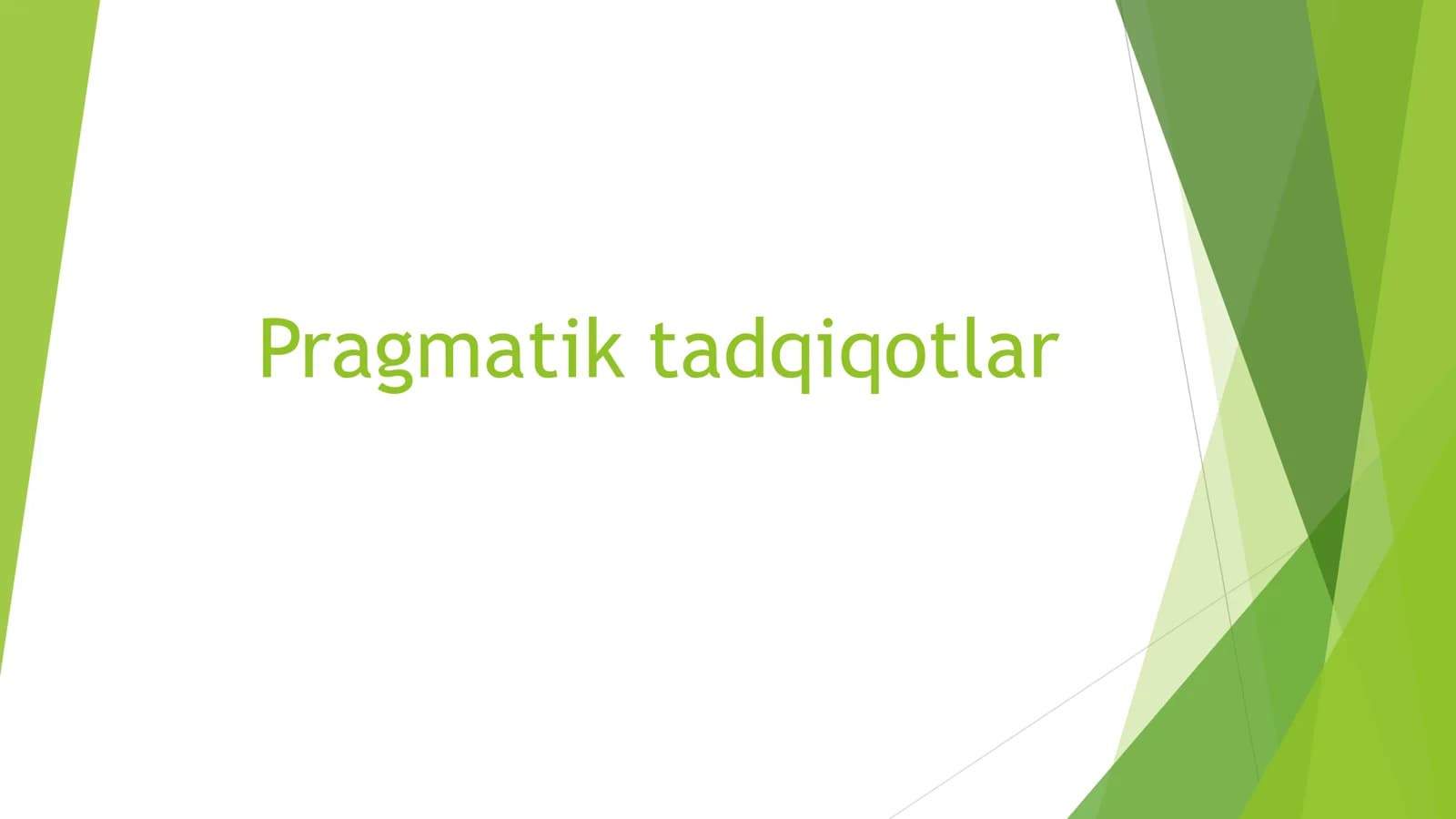 Pragmatik tadqiqotlar