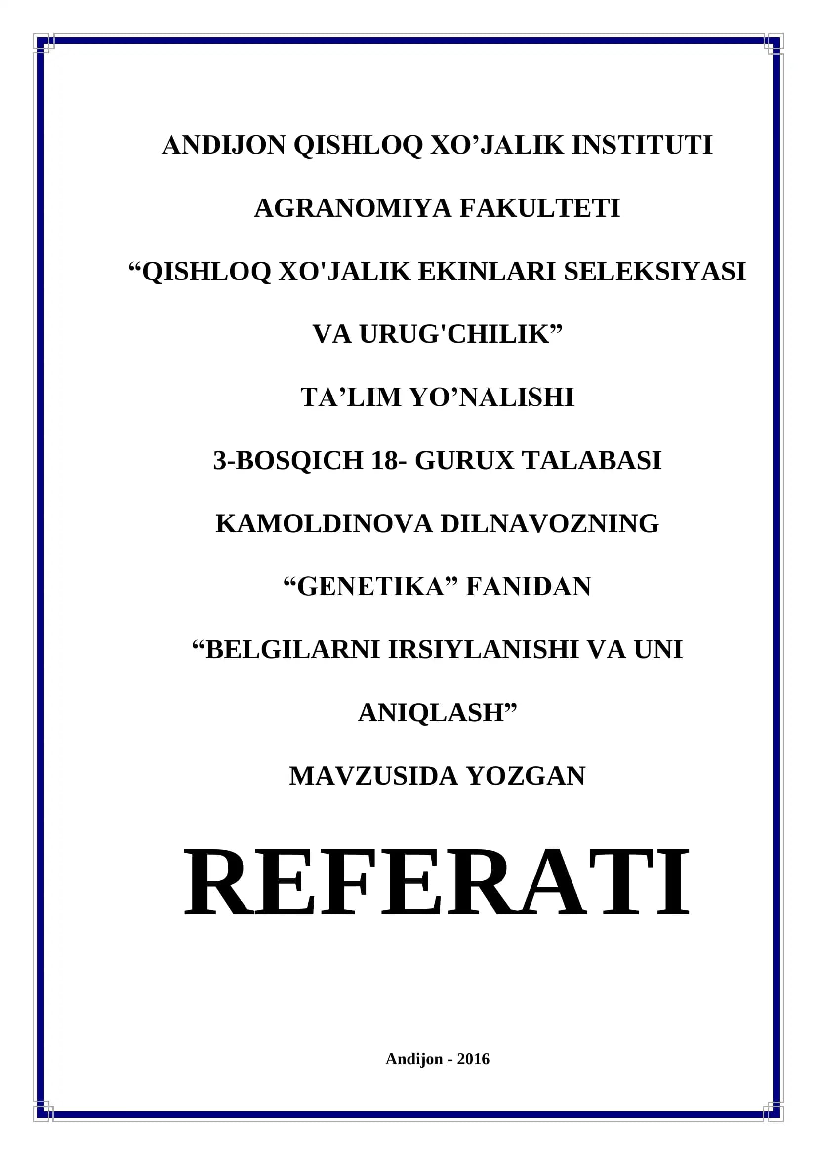 Kamoldinova Dilnavozning "Genetika" Fanidan "Belgilarni Irsiylanishi va Uni Aniqlash" Referati