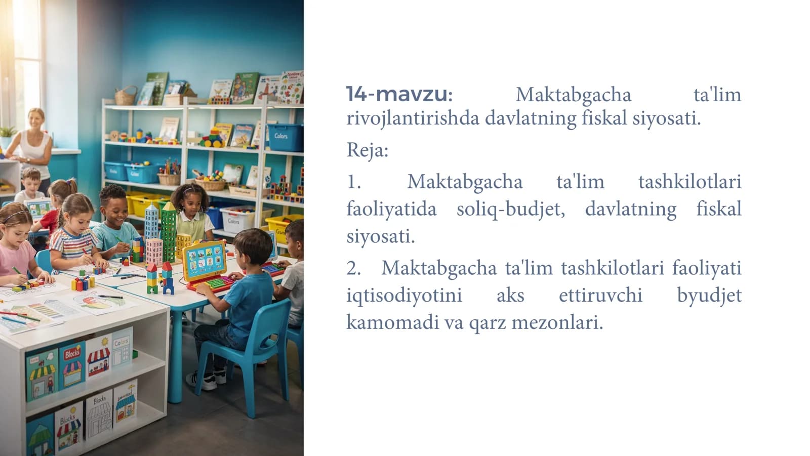 Maktabgacha ta'lim rivojlantirishda davlatning fiskal siyosati