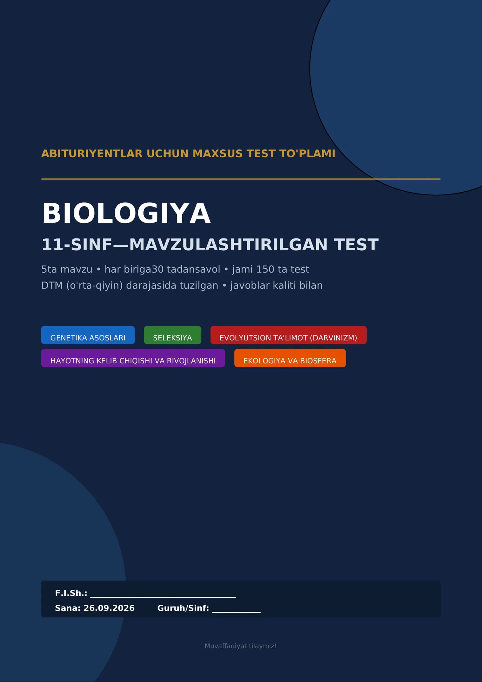 BIOLOGIYA 11-SINF GENETIKA ASOSLARI TEST TO'PLAMI