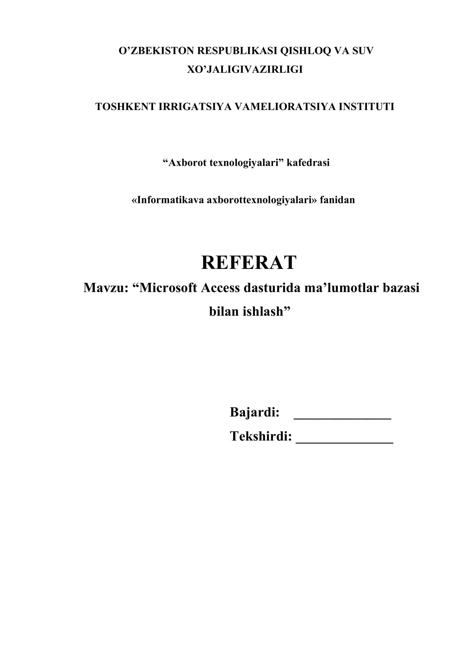 ʼʼMicrasoft Access dasturida maʼlumotlar bazasi bilan ishlashʼʼ