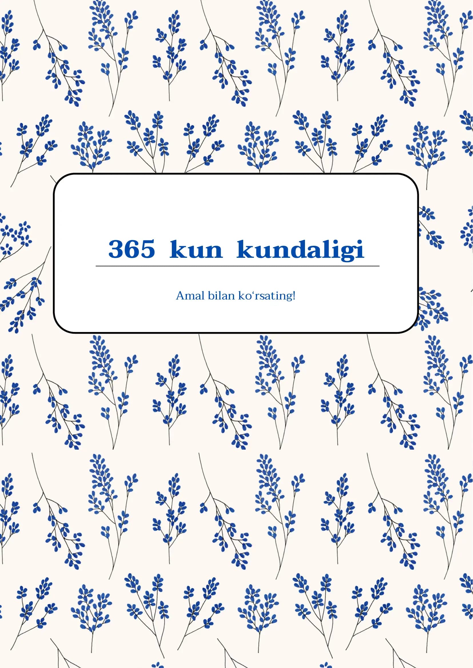 365 kun kundaligi