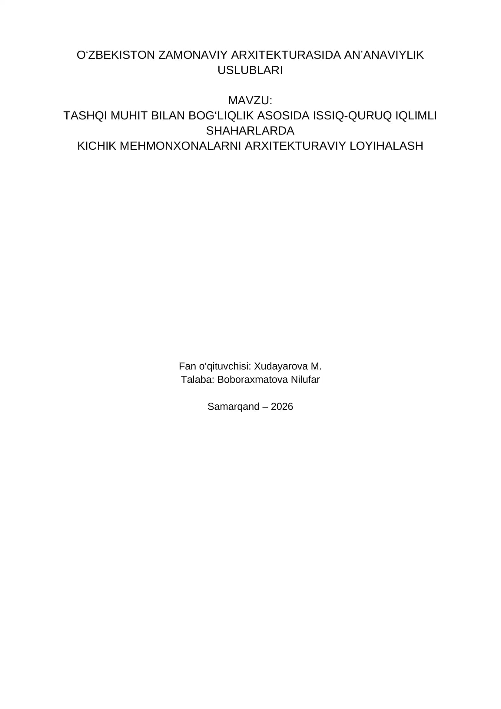 O‘zbekiston Zamonaviy Arxitekturasida An’anaviylilik Uslublari
