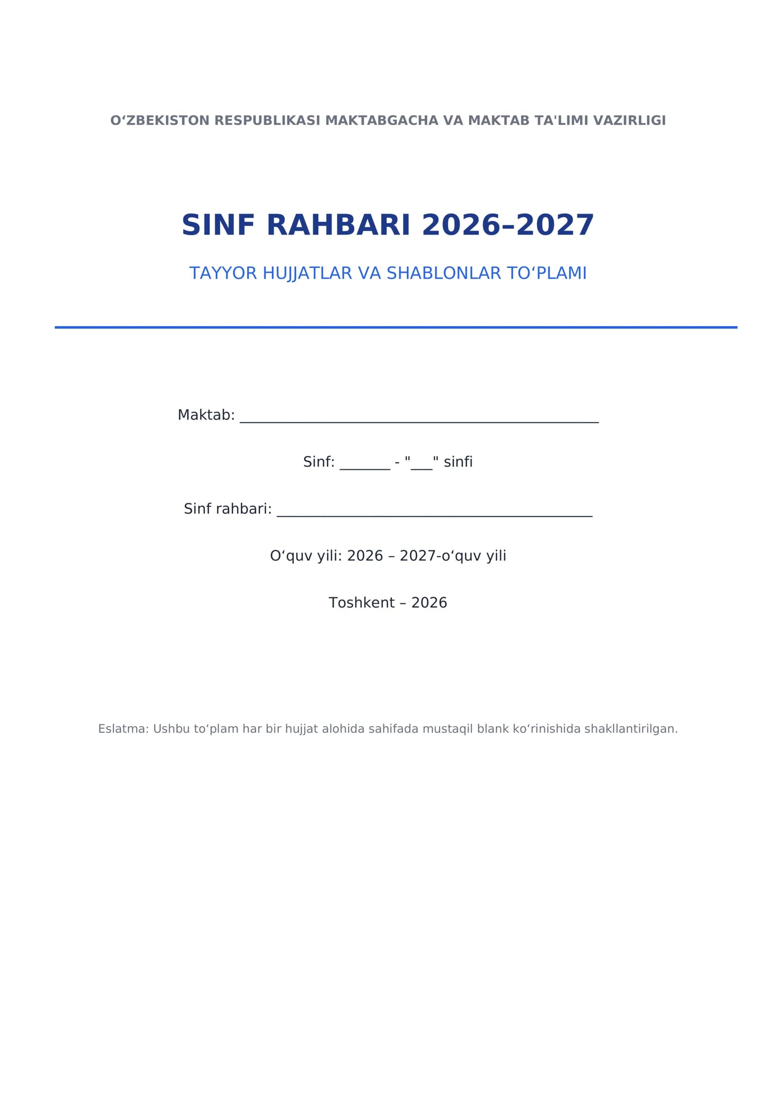 SINF RAHBARI 2026–2027 — TAYYOR HUJJATLAR TO‘PLAMI