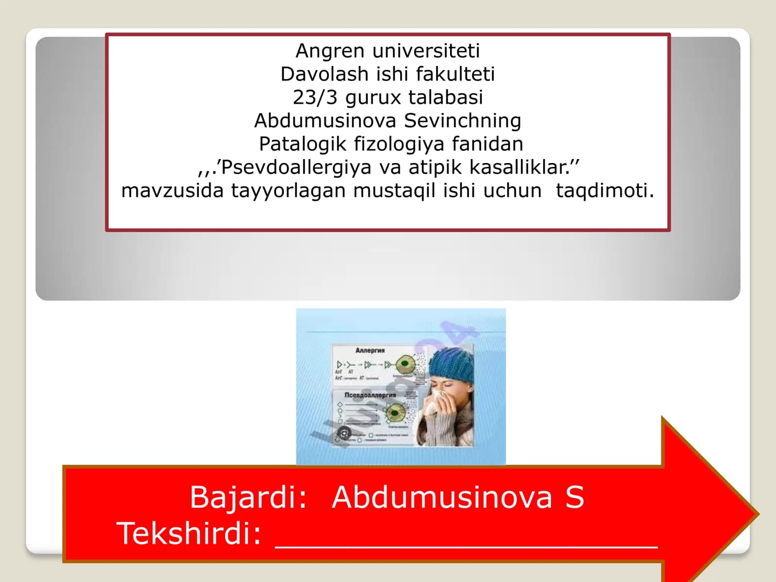 Psevdoallergiya va Atipik Kasalliklar