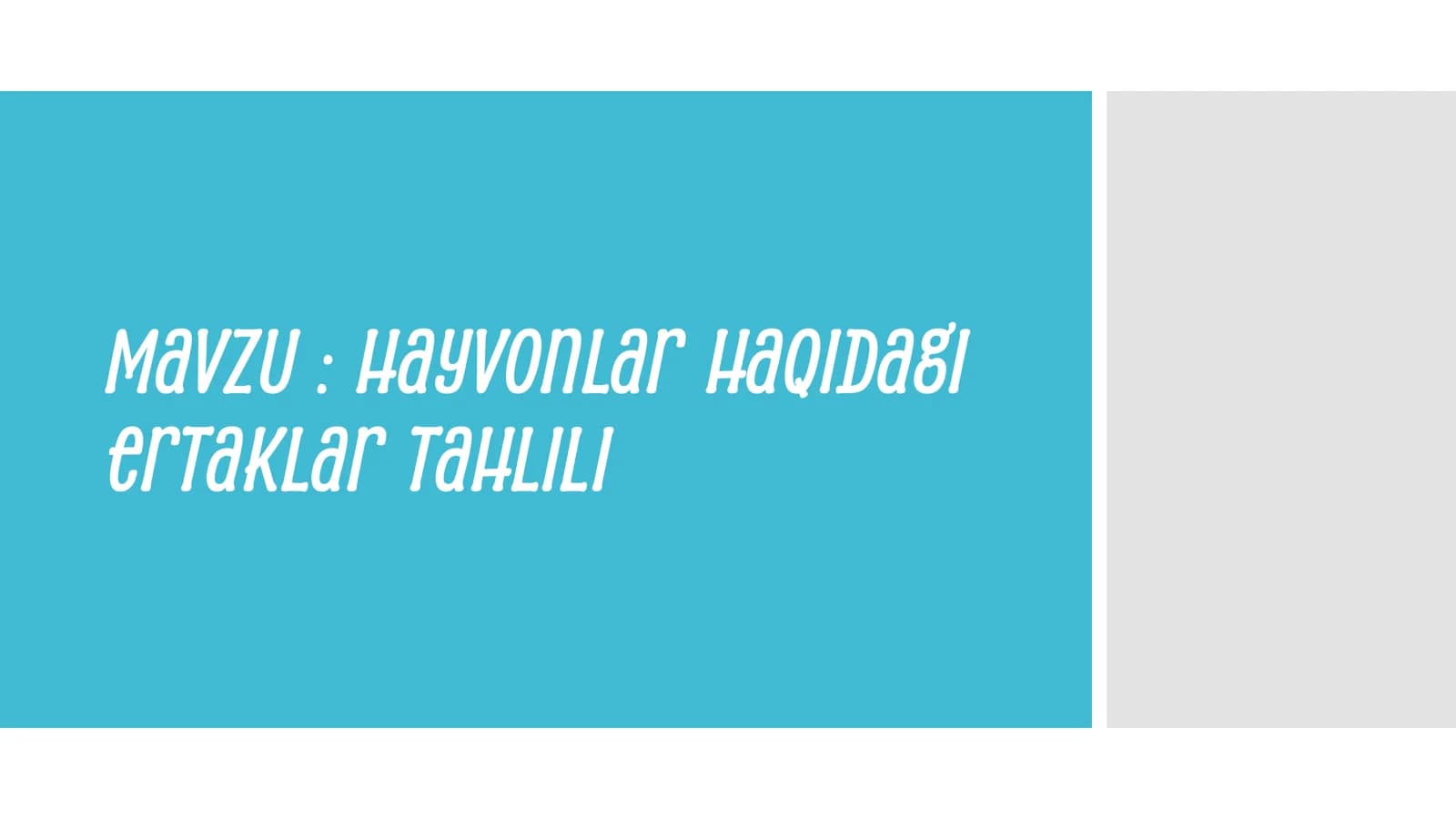 Hayvonlar haqidagi ertaklar