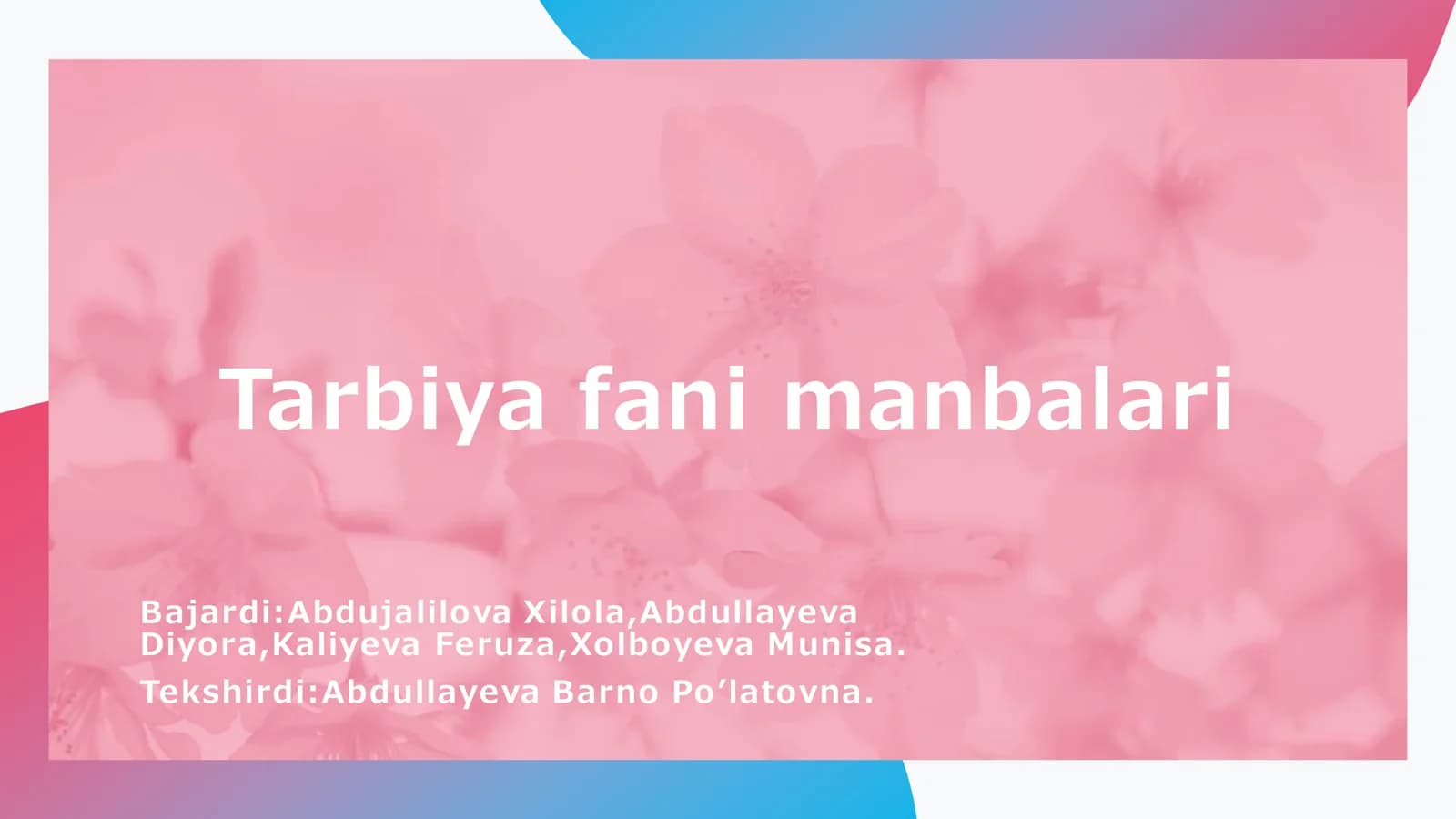 Tarbiya fani manbalari