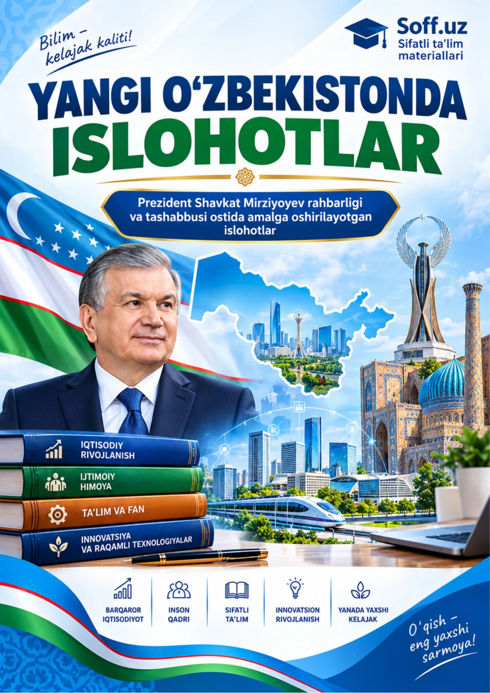 “Yangi O‘zbekistonda islohotlar — Prezident Shavkat Mirziyoyev rahbarligi va tashabbusi