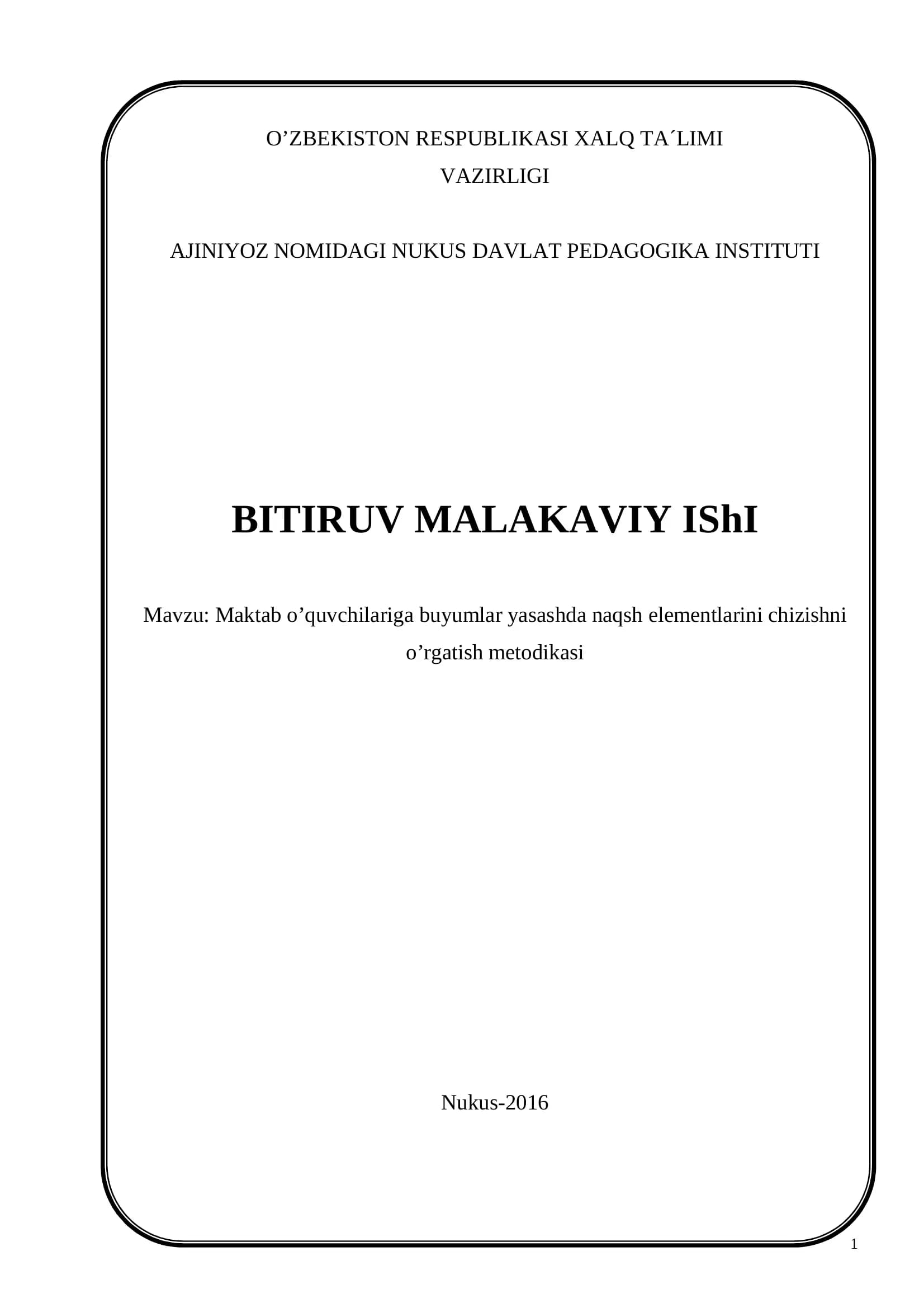 Maktab o’quvchilariga buyumlar yasashda naqsh elementlarini chizishni o’rgatish metodikasi