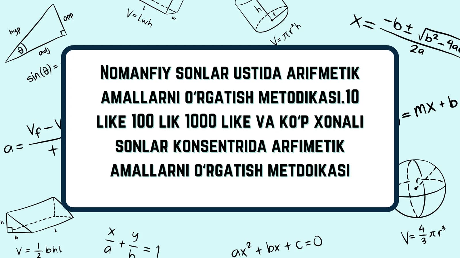 Nomanfiy sonlar ustida arifmetik amallarni oʻrgatish metodikasi