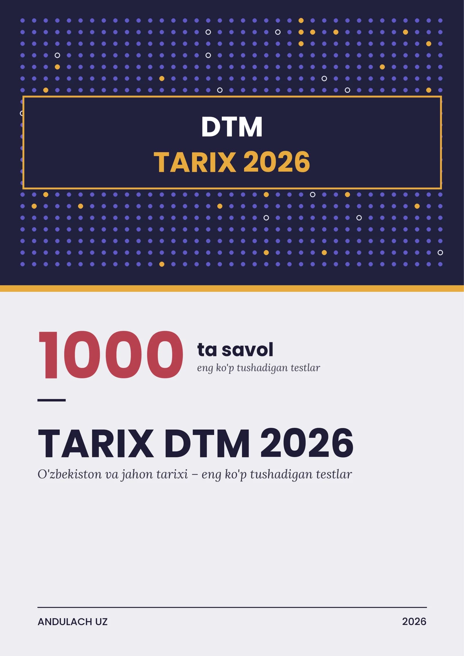 Tarix DTM 2026-2027 testlari. 1000 ta saralangan yangi testlar