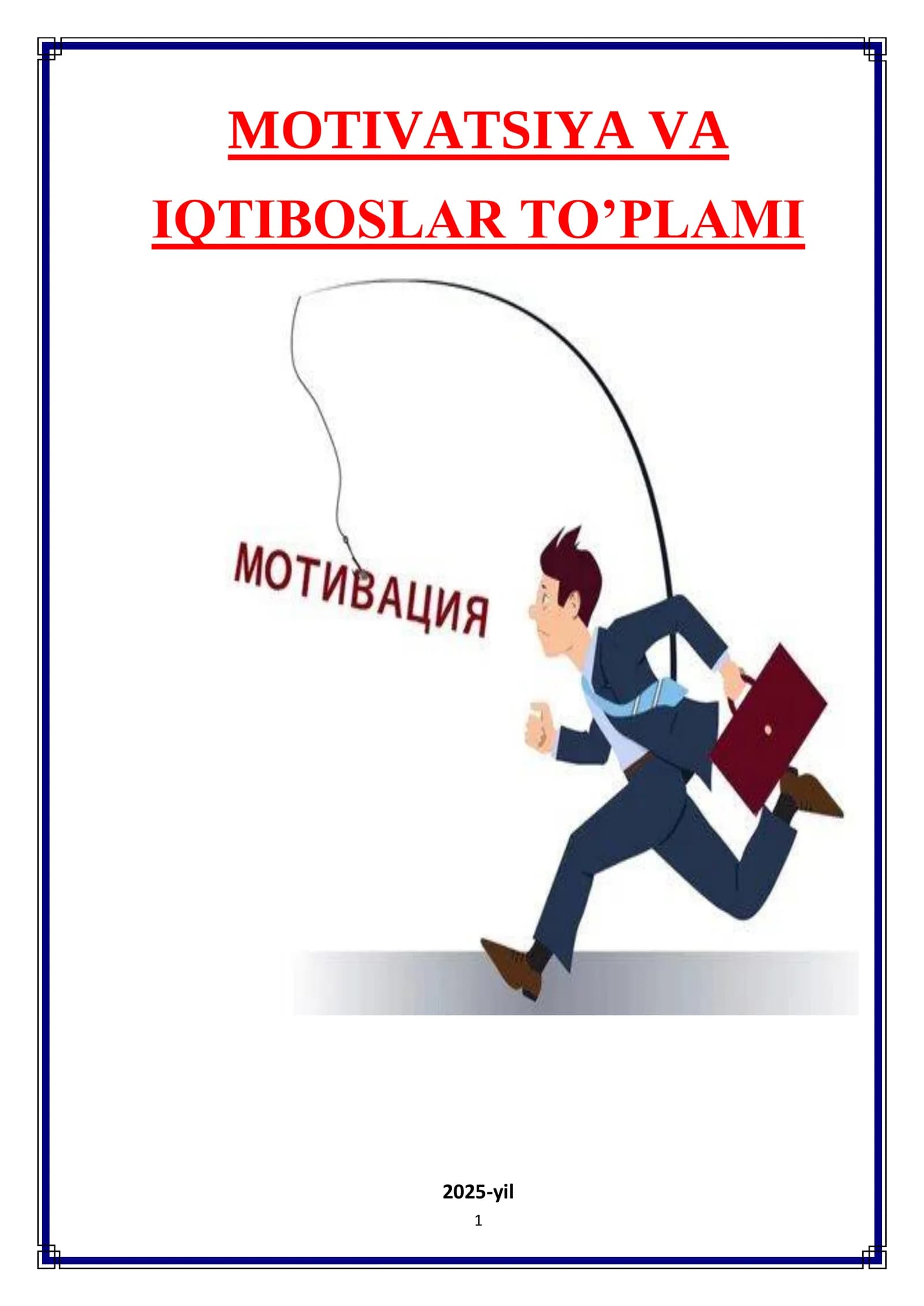motivatsiya va iqtiboslar toplami