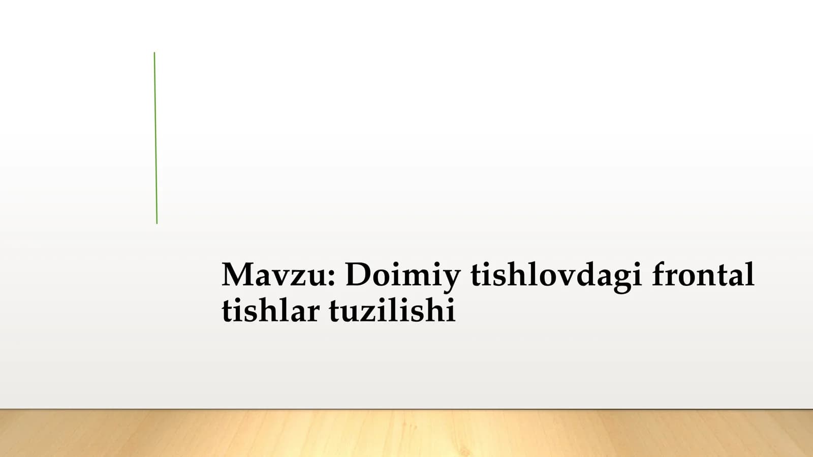 Doimiy tishlovdagi frontal guruhi tishlarning tuzilishi