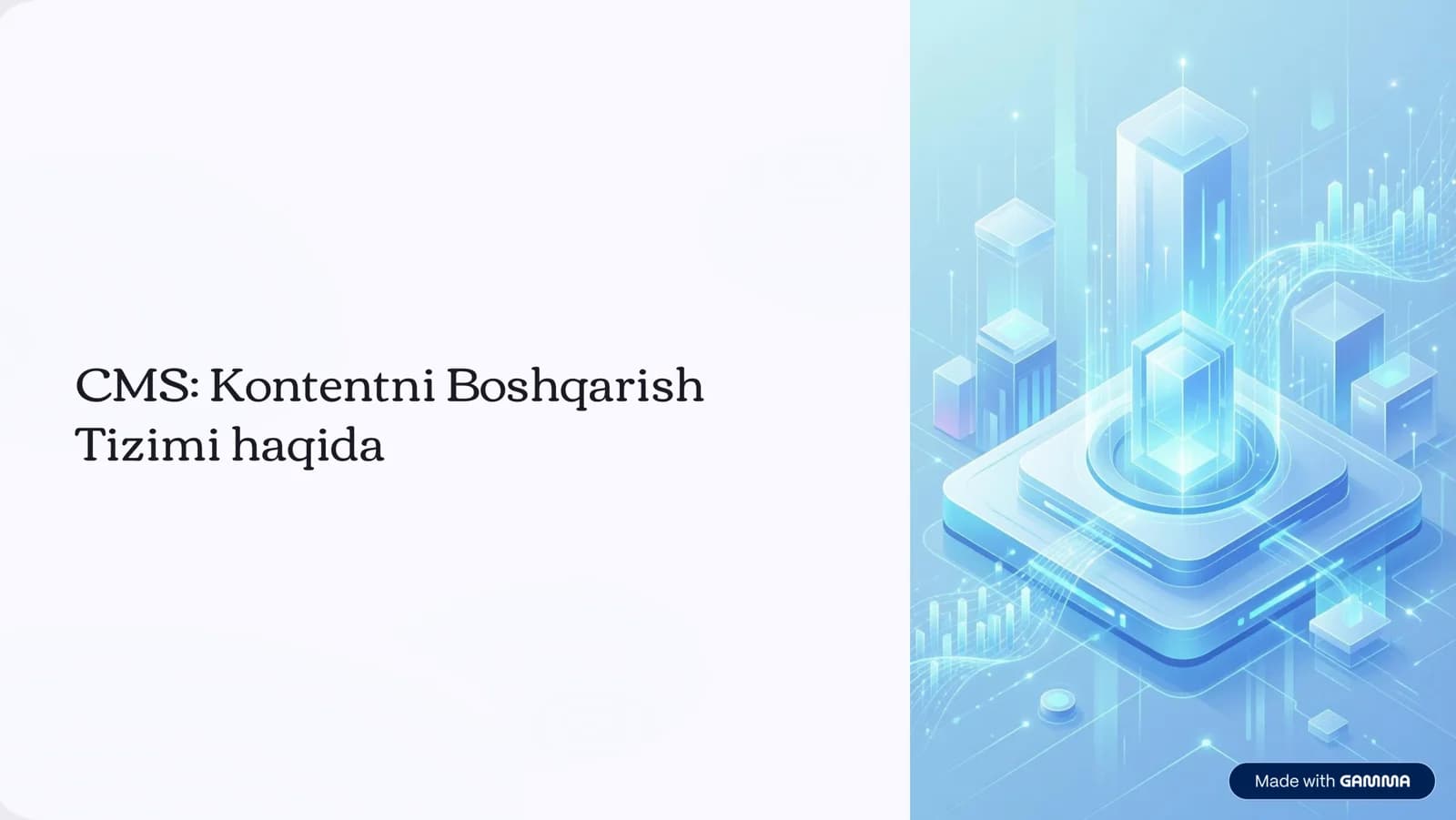 CMS: Kontentni Boshqarish Tizimi haqida