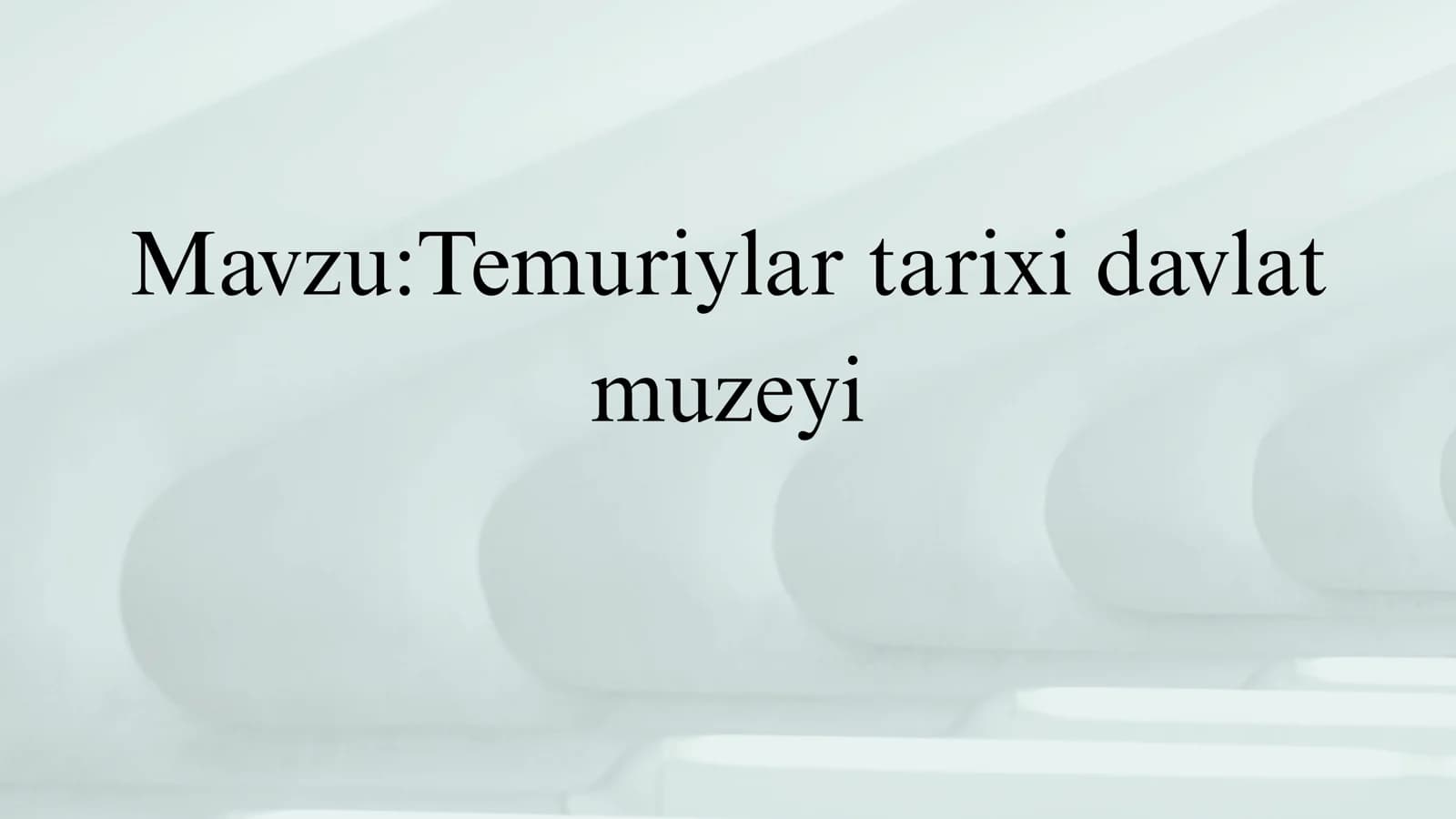 Temuriylar tarixi davlat muzeyi