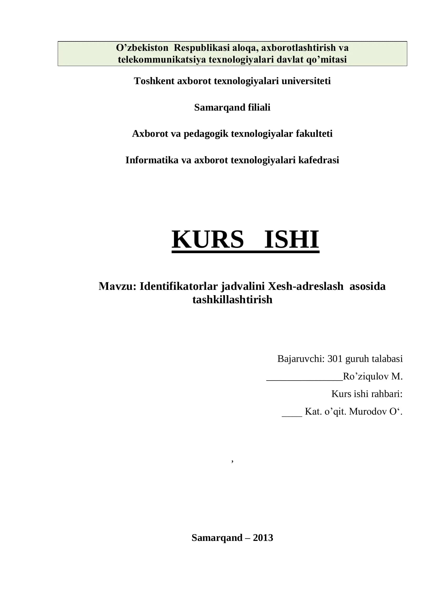 Identifikatorlar jadvalini Xesh-adreslash asosida tashkillashtirish