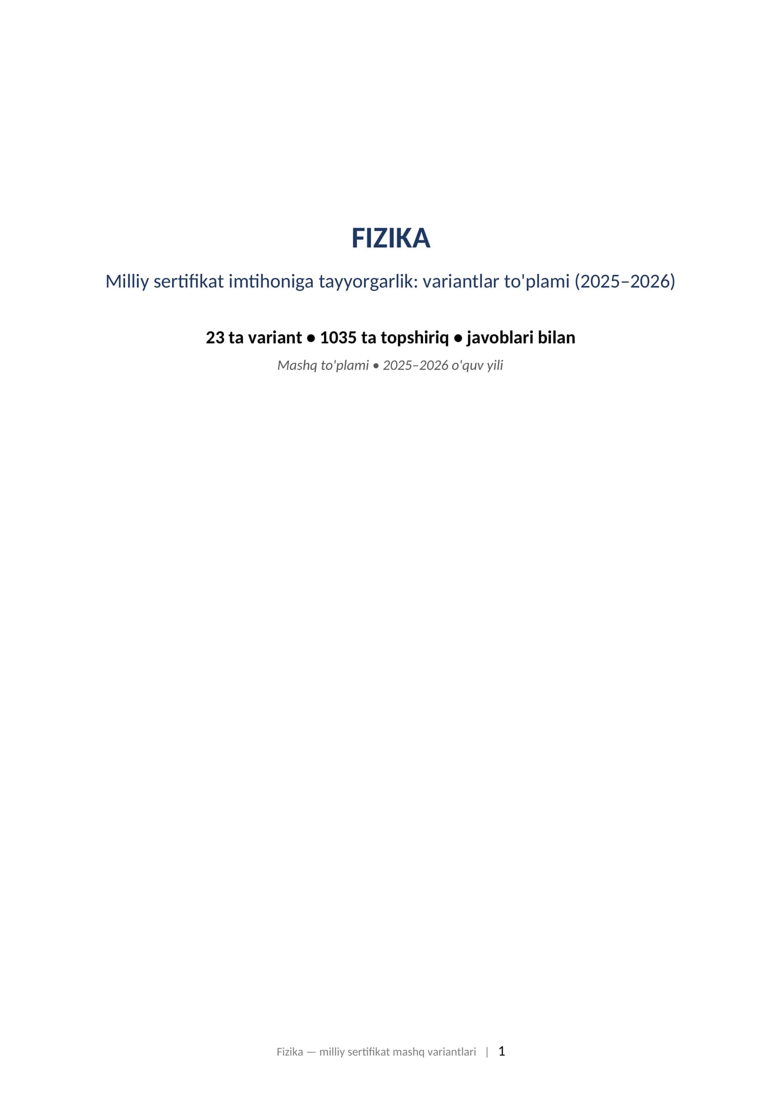 FIZIKA Milliy sertifikat imtihoniga tayyorgarlik: variantlar to'plami (2025–2026)