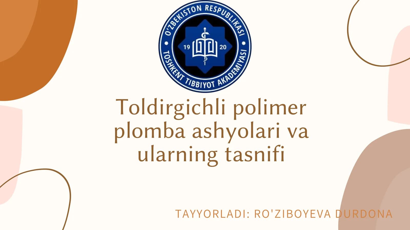 Toldirgichli polimer plomba ashyolari va ularning tasnifi
