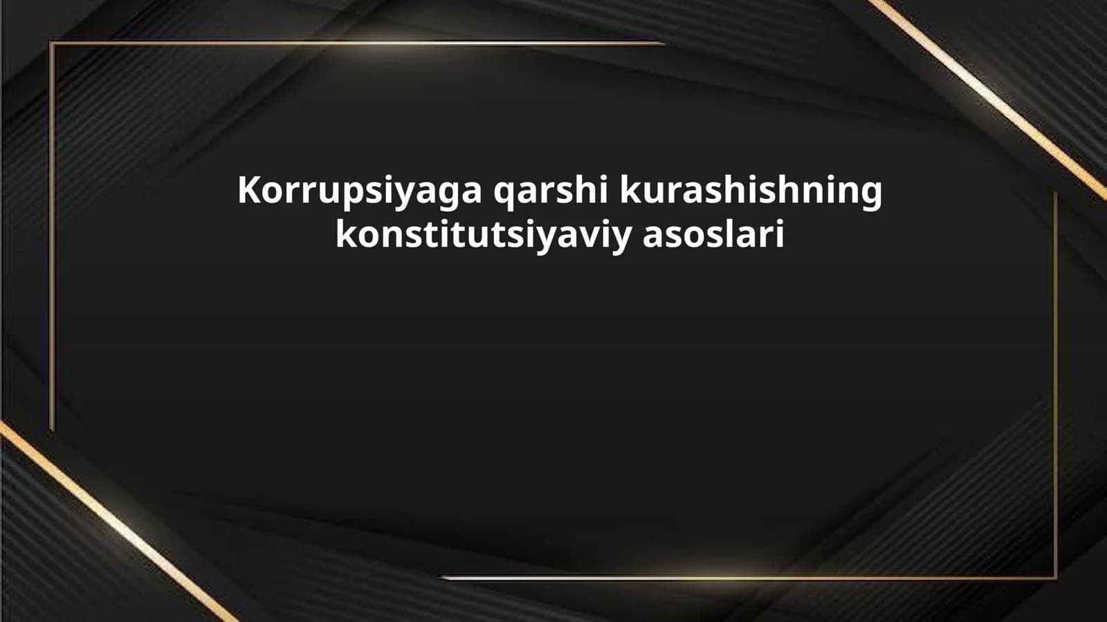 Korrupsiyaga Qarshi Kurashning Konstitutsiyaviy Asoslari