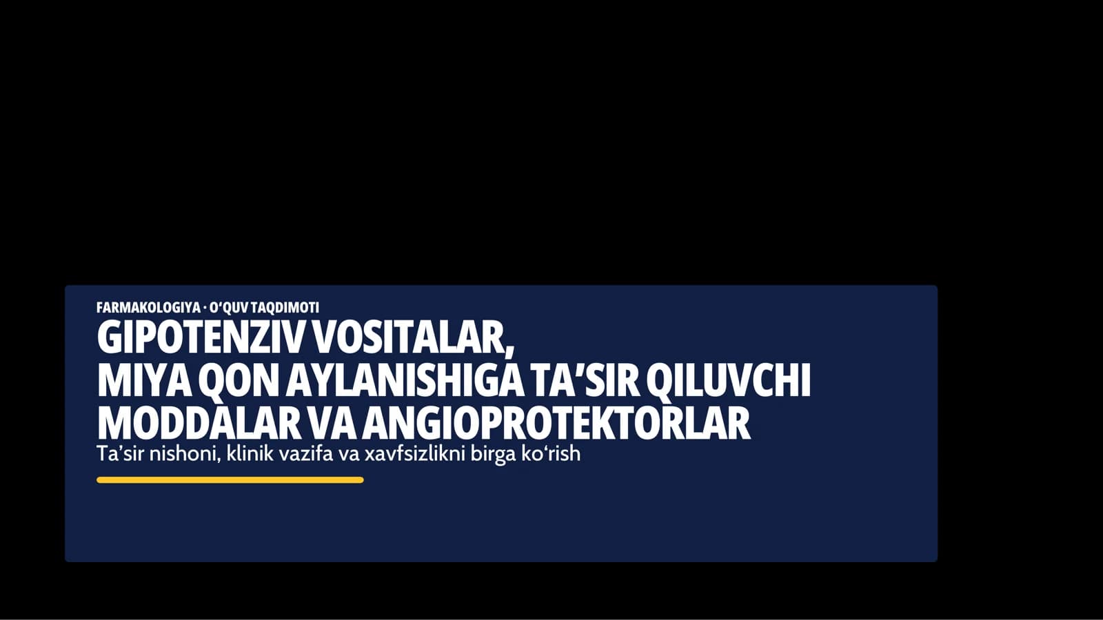 GIPOTENZIV VOSITALAR, MIYA QON AYLANISHIGA TA’SIR QILUVCHI MODDALAR VA ANGIOPROTEKTORLAR
