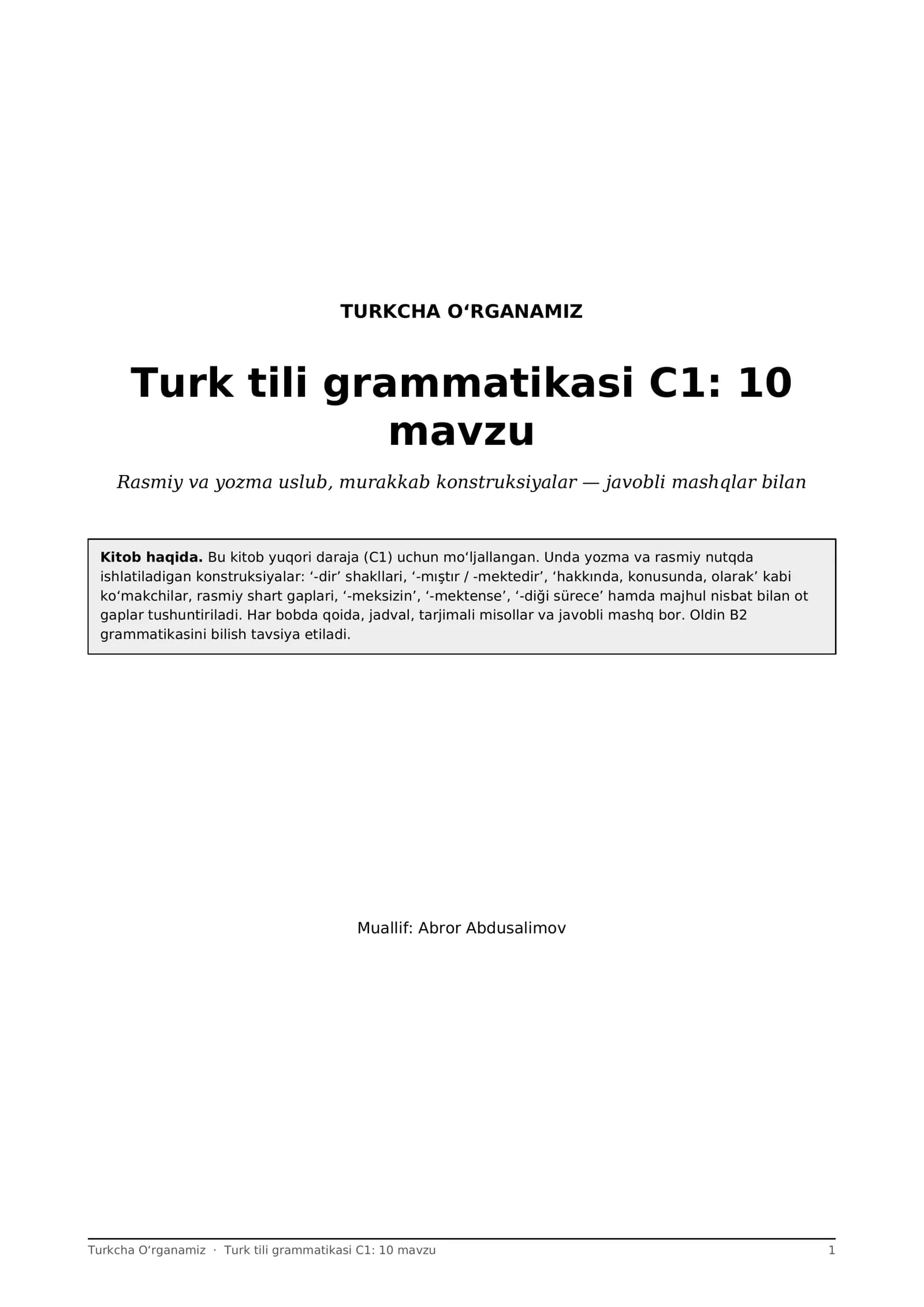 Turk tili grammatikasi C1: 10 mavzu, rasmiy va yozma uslub konstruksiyalari (PDF)