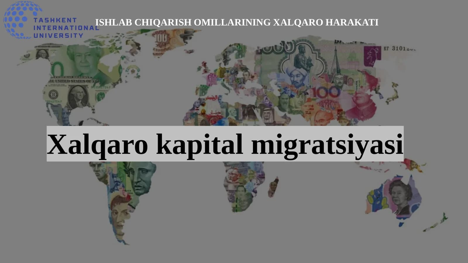 ISHLAB CHIQARISH OMILLARINING XALQARO HARAKATI
