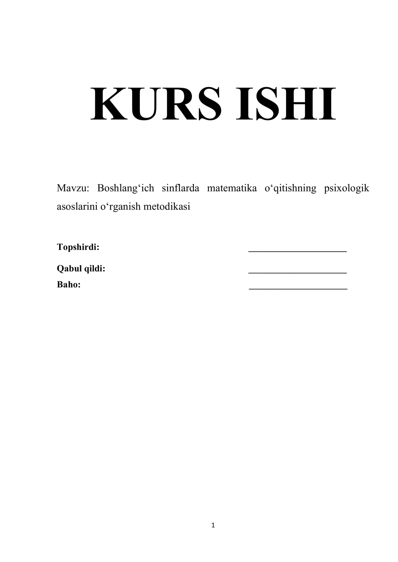 Boshlang‘ich sinflarda matematika o‘qitishning psixologik asoslarini o‘rganish metodikasi