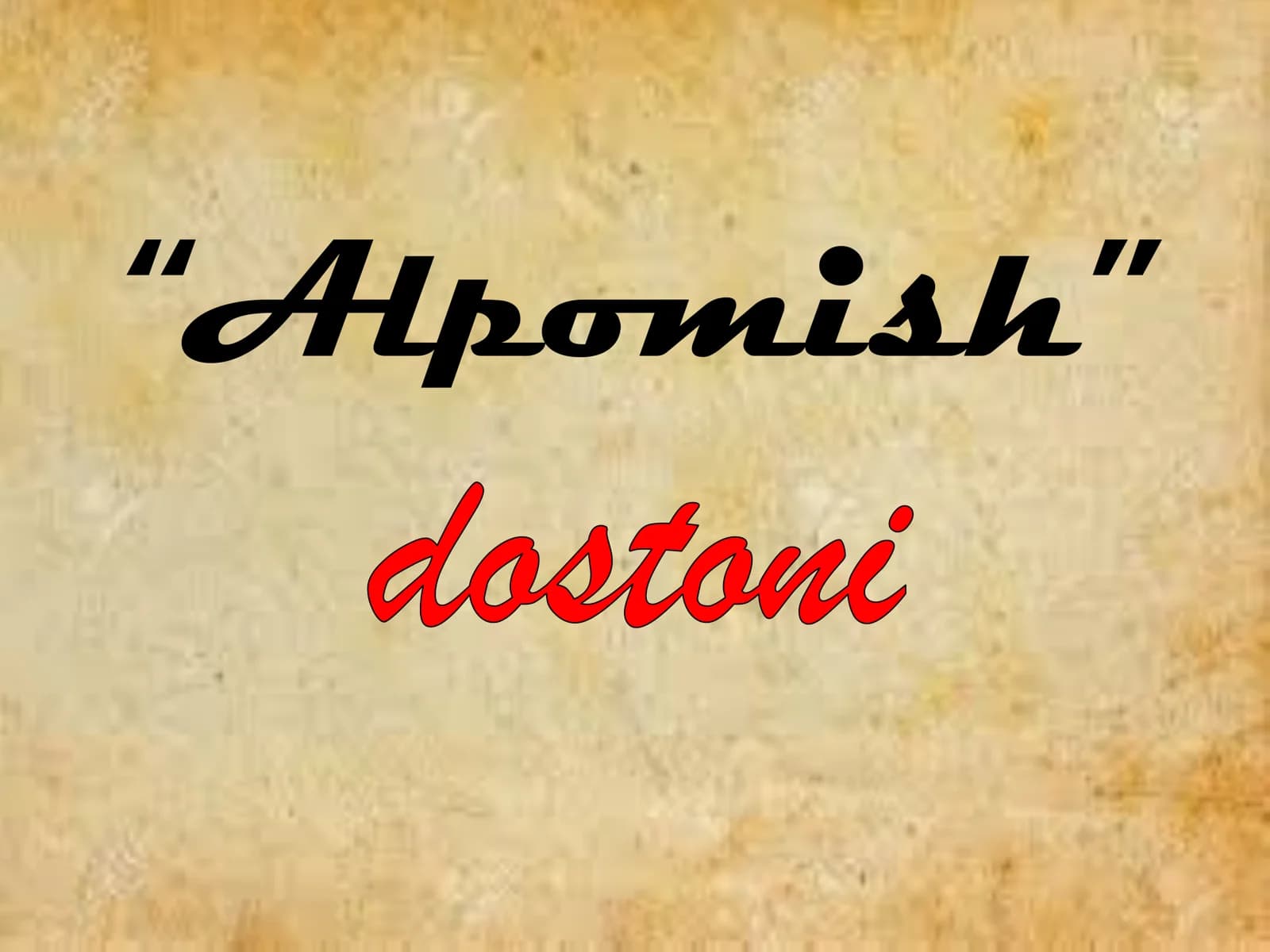 ALPOMISH dostoni