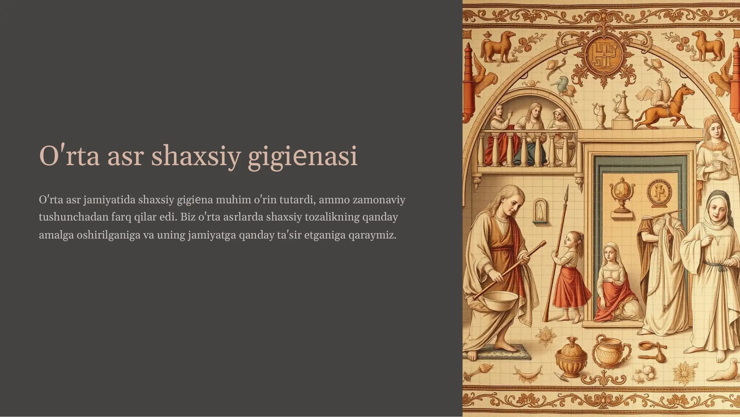 O'rta asr shaxsiy gigiyenasi