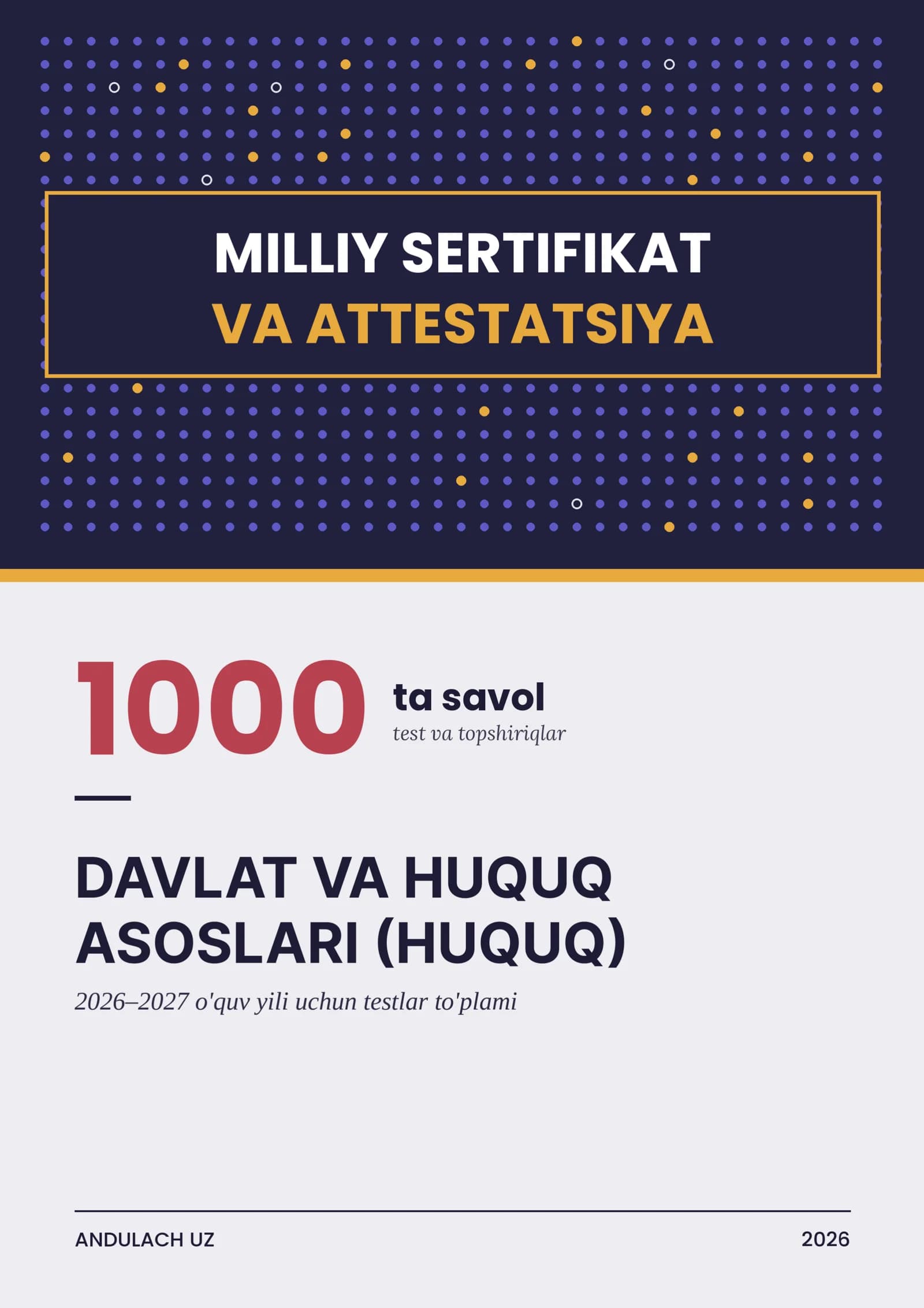 Davlat va huquq asoslari Milliy sertifikat va milliy attestatsiya testlari va javoblari. 2026.