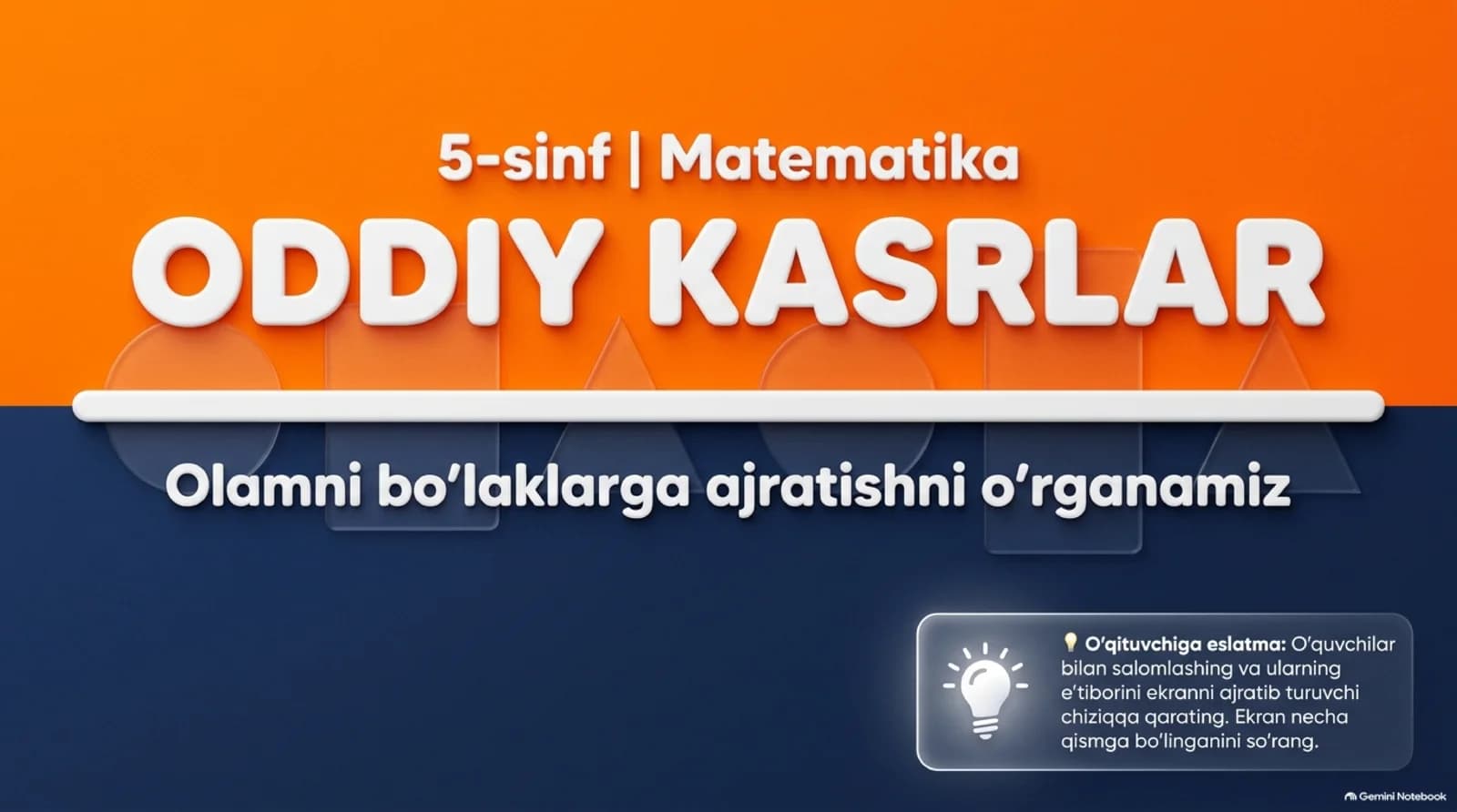 Oddiy kasrlar (4-5 sinf)