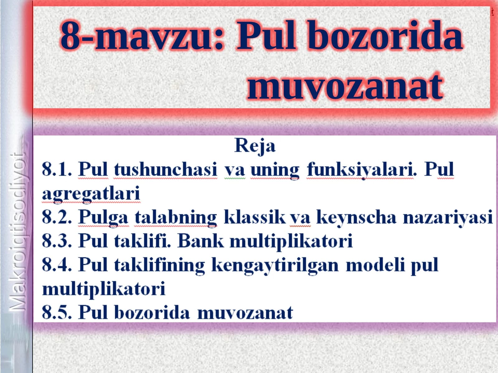 Pul bozoridagi makroiqtisodiy muvozanat