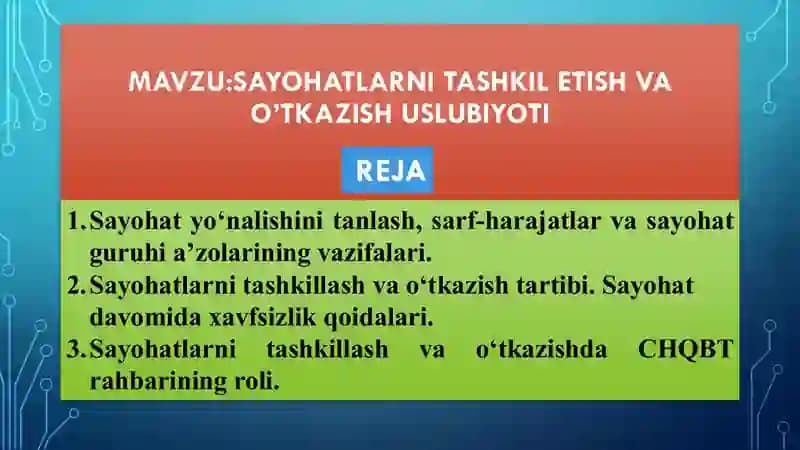 Sayohatlar tashkillash va o‘tkazish