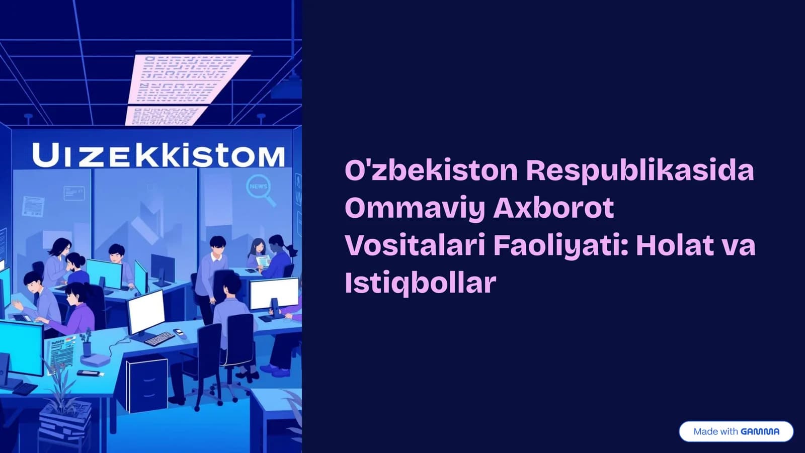 Ommaviy Axborot Vositalari Faoliyati: Holat va Istiqbollar