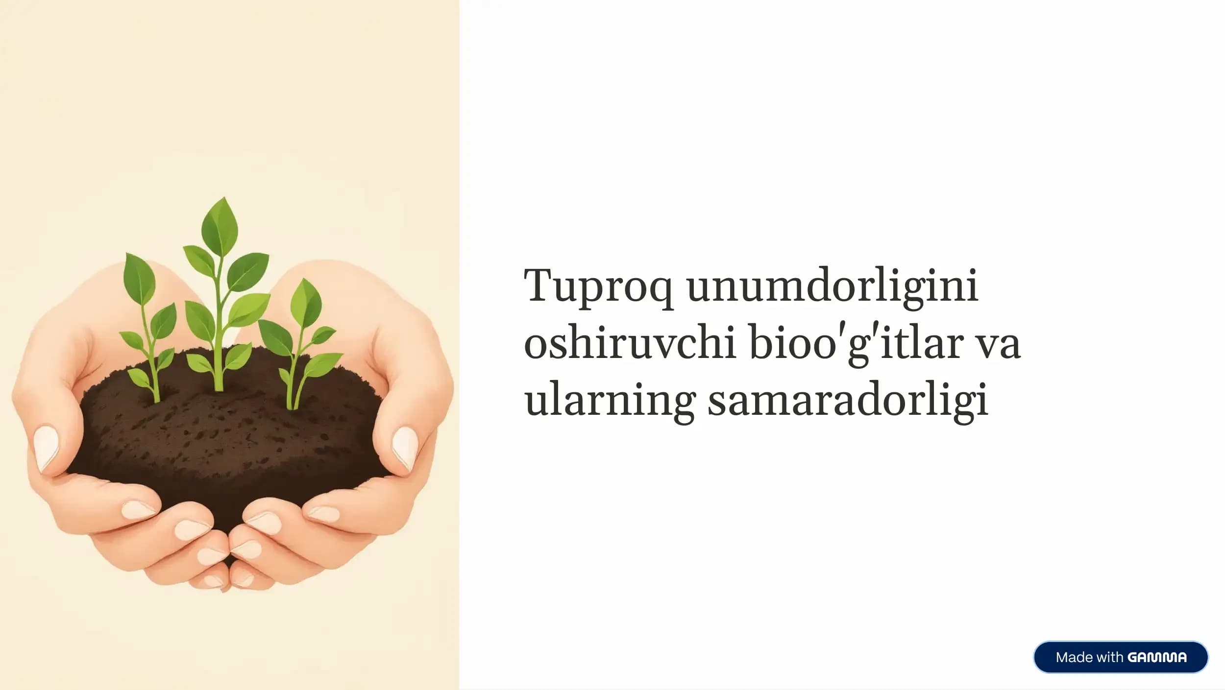 Bioo'g'itlar va ularning samaradorligi