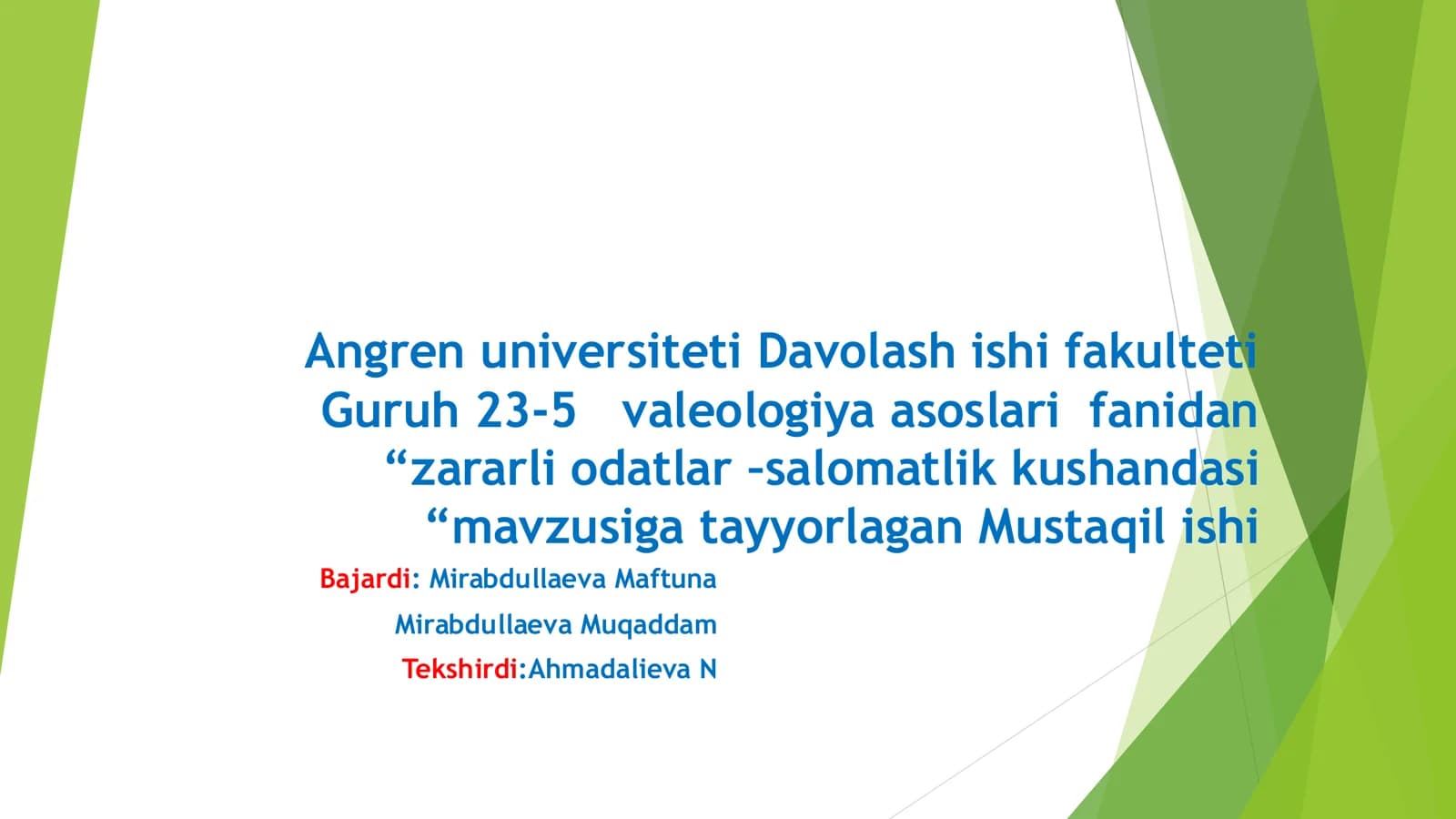 "Zararli odatlar –salomatlik kushandasi" Mustaqil ishi