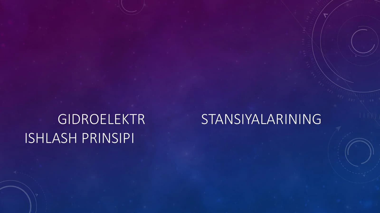GIDROELEKTR STANSIYALARINING ISHLASH PRINSIPI