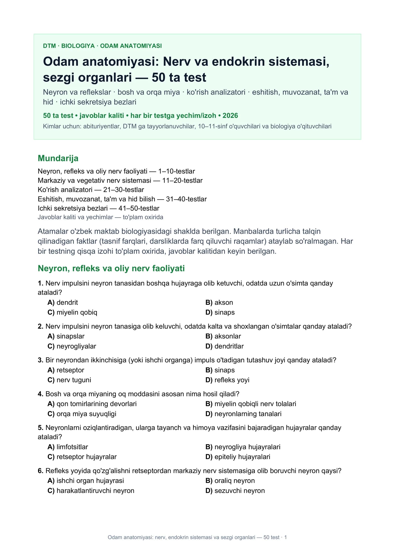 Odam anatomiyasi: nerv, endokrin sistemasi va sezgi organlari — 50 test