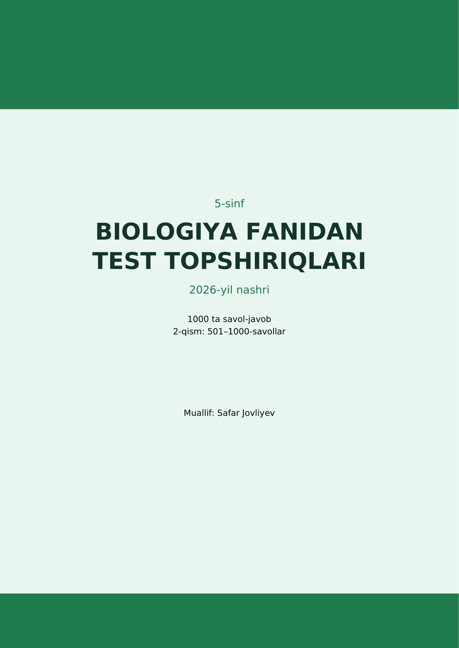 5-sinf BIOLOGIYA FANIDAN TEST TOPSHIRIQLARI